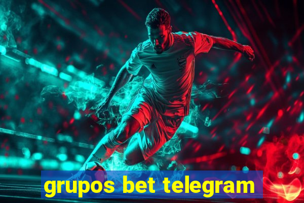 grupos bet telegram